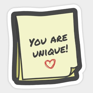 You are unique Sticker